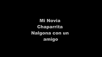 Mi Novia Chaparrita Nalgona 2